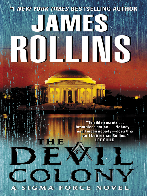 Title details for The Devil Colony by James Rollins - Wait list